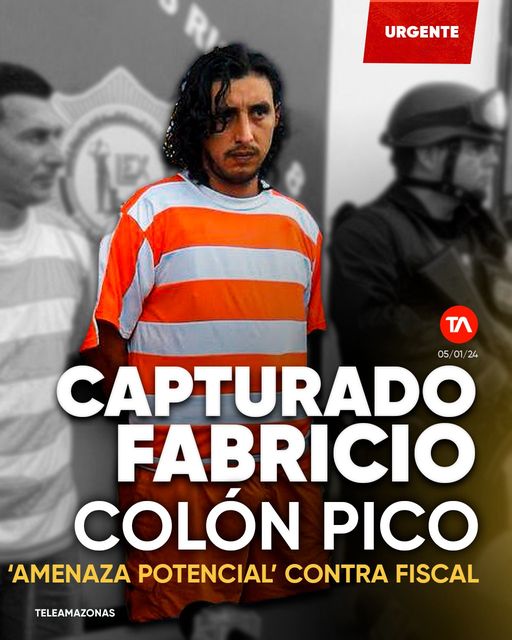 En este momento estás viendo Capturan a Fabricio Colón Pico, señalado por planear un atentado contra la fiscal Diana Salazar